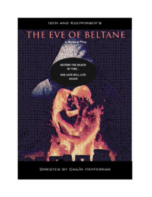 EVE OF BELTANE Receives Three Staged Readings 