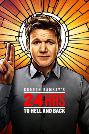 FOX Renews GORDON RAMSAY'S 24 HOURS TO HELL AND BACK 