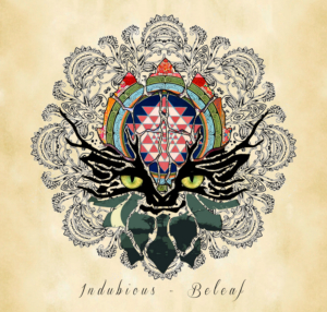 Indubious to Release Full-Length Album BELEAF 