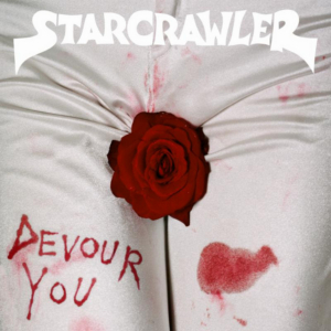 Starcrawler Announces Sophomore LP DEVOUR YOU 