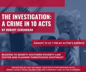 Out of Hand Theater, Actor's Express, and True Colors Theatre Company Present THE INVESTIGATION: A CRIME IN TEN ACTS 