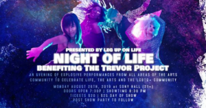 Leg Up On Life Presents NIGHT OF LIFE Benefiting The Trevor Project at Sony Hall Image