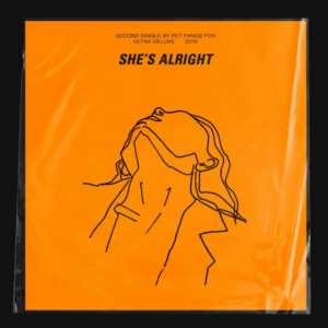 Pet Fangs Share Rock Anthem SHE'S ALRIGHT Image