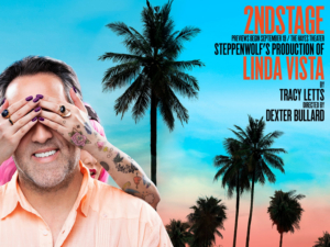 Win 2 Tickets To LINDA VISTA On Broadway & Meet Jim True-Frost Image