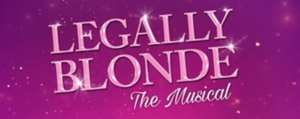 LEGALLY BLONDE THE MUSICAL Comes to Chapel off Chapel, Prahran 