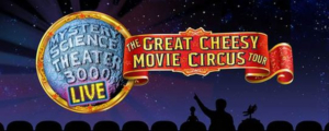 MYSTERY SCIENCE THEATER 3000 LIVE Comes to Memphis 