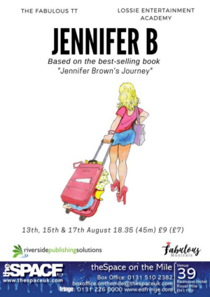 JENNIFER B Heads To The Edinburgh Fringe Festival 