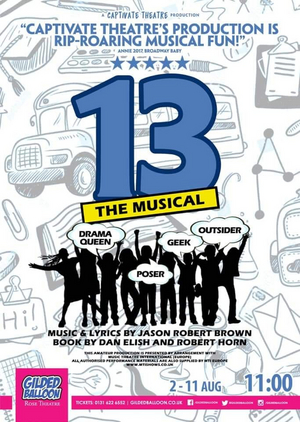 EDINBURGH 2019: Review: 13: THE MUSICAL!, Rose Theatre @ Gilded Balloon Image
