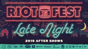 Riot Fest Announces 2019 Late Night After Shows Image