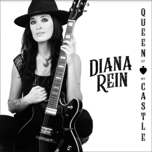 Guitarist Diana Rein to Hold QUEEN OF MY CASTLE CD Release Concert 