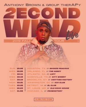 Anthony Brown & Group therAPy Announce 'The 2econd Wind Live Tour' 