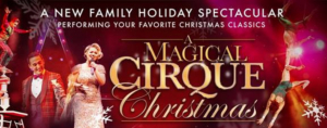 FSCJ Artist Series Presents A MAGICAL CIRQUE CHRISTMAS 