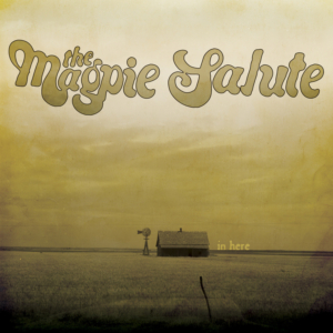 The Magpie Salute to Release 3-Song EP IN HERE  Image