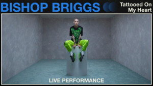 Vevo and Bishop Briggs Share Official Live Performance of 'Tattooed On My Heart' 