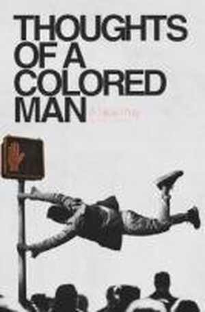 Rialto Chatter: Is The New Play THOUGHTS OF A COLORED MAN Headed For Broadway? Image