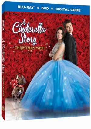 A CINDERELLA STORY: CHRISTMAS WISH Will be Released on Digital and Blu-ray This October 