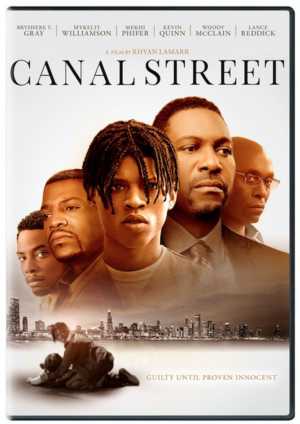 CANAL STREET Arrives On Digital 8/20 and DVD On 9/1 
