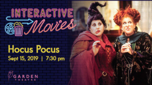 Garden Theatre's Interactive Movie Series to Screen HOCUS POCUS  Image