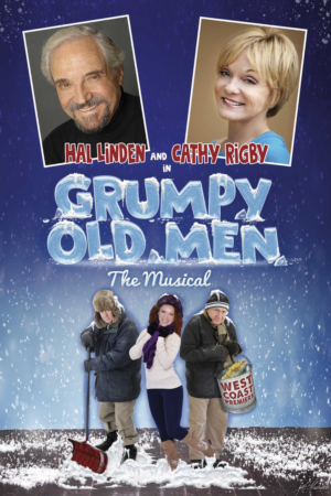 La Mirada Presents GRUMPY OLD MEN: THE MUSICAL Featuring Cathy Rigby and More Image