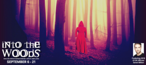 UCPAC Heads INTO THE WOODS Starting 9/6 Image