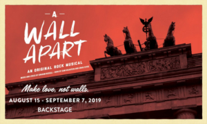 Review: New Musical A WALL APART at the Grand is Passionate 