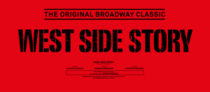 Review: 62 Years After Debuting On Broadway, WEST SIDE STORY Holds A Relevance For A Modern Age Image