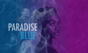 True Colors Opens 17th Season with PARADISE BLUE Image