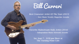 Music Recording Artist Bill Curreri To Play The Turning Point On September 7 