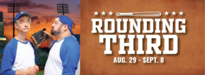 Flat Rock Playhouse Presents ROUNDING THIRD Starting August 29 Image