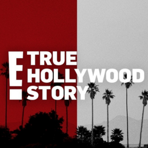 E! TRUE HOLLYWOOD STORY Returns This October Image