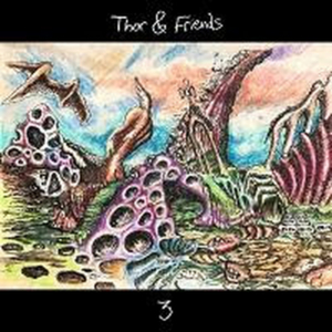 New Installment in Thor Harris Artist In Residence Releases Series is 3rd Thor & Friends Album 