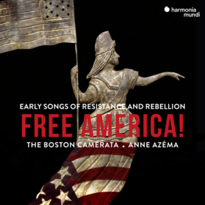 Boston Camerata: New Album + Tour of Rebellious Early American Music 