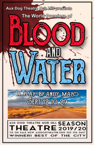 Aux Dog Theatre Nob Hill Presents BLOOD AND WATER Image