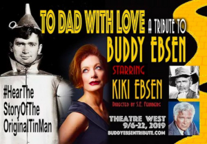 StKi, LLC Presents The World Premiere Of TO DAD WITH LOVE - A TRIBUTE TO BUDDY EBSEN 