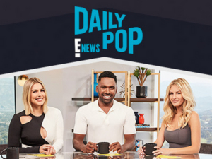 Scoop: Upcoming Guests on DAILY POP on E!, 8/26-8/30