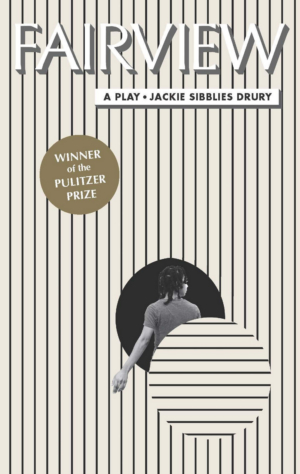 TCG Books Publishes Jackie Sibblies Drury's FAIRVIEW Image