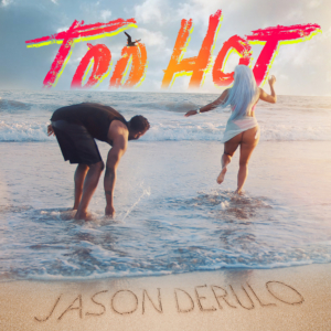 Jason Derulo Drops New Single 'Too Hot' Image