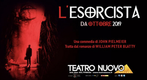 THE EXORCIST to Thrill Audiences at Teatro Nuovo Image