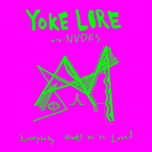 Yoke Lore Releases 'Everybody Wants To Be Loved' with NVDES Image