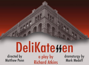 Industry Reading Announced For DELIKATESSEN By Richard Atkins 