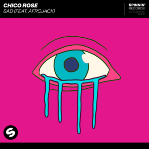 Dutch DJ/Producer Chico Rose Presents New Single 'Sad' (feat. Afrojack)  Image