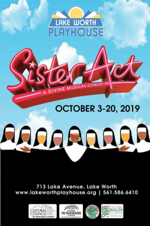 SISTER ACT Comes to The Lake Worth Playhouse  Image