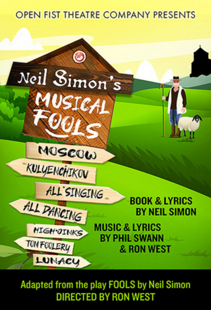 World Premiere Of NEIL SIMON'S MUSICAL FOOLS Comes to Open Fist Theatre Company 