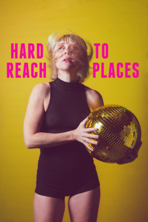 Anna Lumb In HARD TO REACH PLACES Comes to Melbourne Fringe  Image