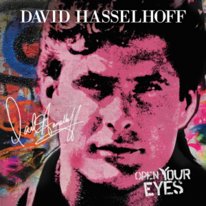 David Hasselhoff Asks the World to 'Open Your Eyes' in New Single Image