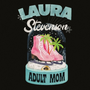 Laura Stevenson Heads Out on Tour This December with Adult Mom 