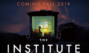 Stephen King's THE INSTITUTE Will Be Developed as a Limited Series 