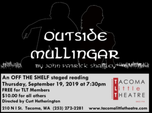 Tacoma Little Theatre Presents OUTSIDE MULLINGAR in Off the Shelf Staged Reading 