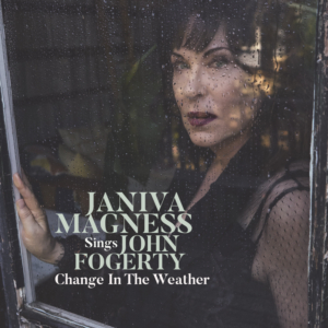 Grammy-Nominated JANIVA MAGNESS Releases 'Change in the Weather: Janiva Magness Sings John Fogerty' this Friday, Sept. 13 