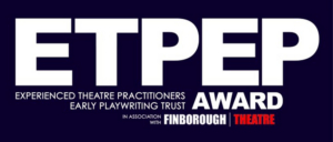 ETPEP Award For New Playwrights Returns To The Finborough Theatre Image